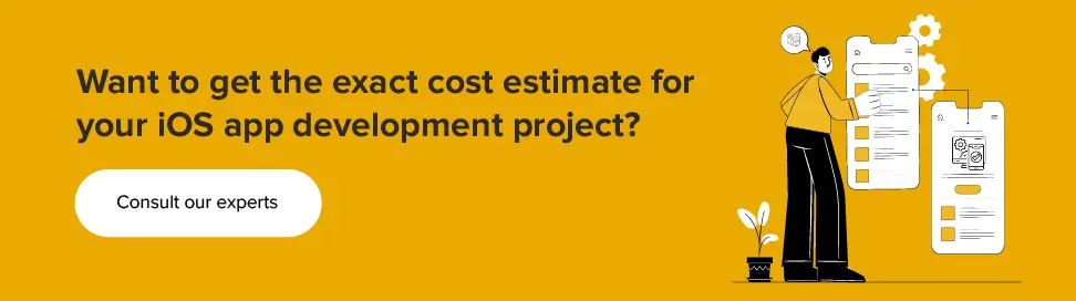 cost estimate for your iOS app development project