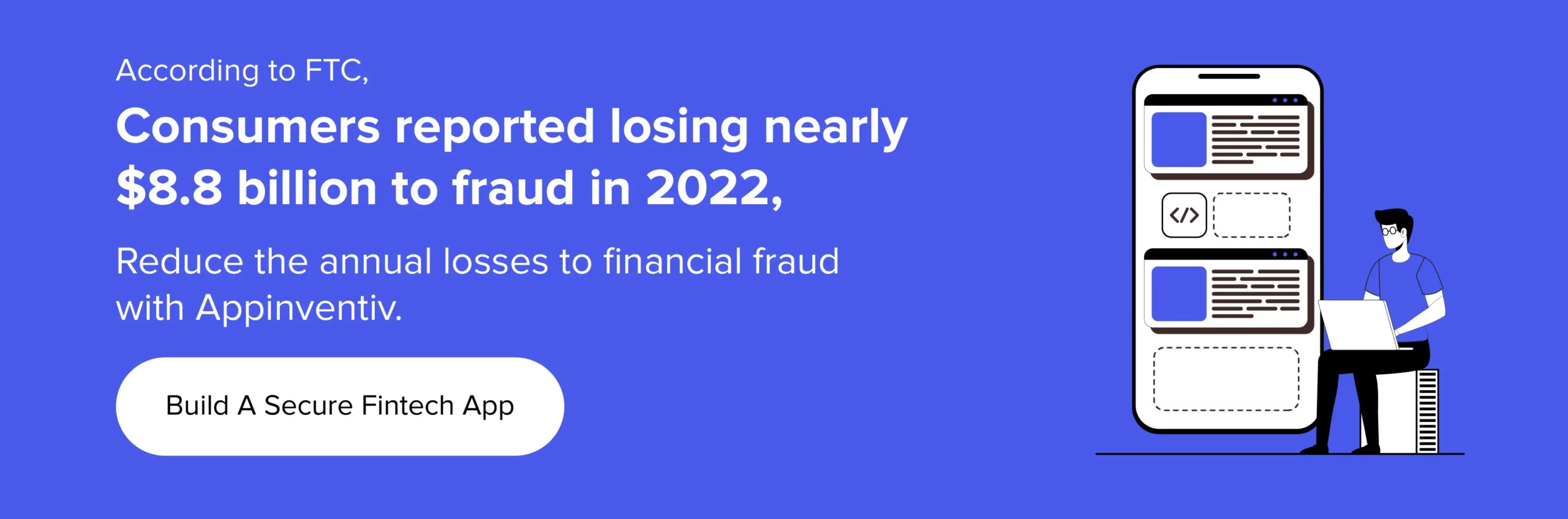 Reduce the annual losses to financial fraud with Appinventiv