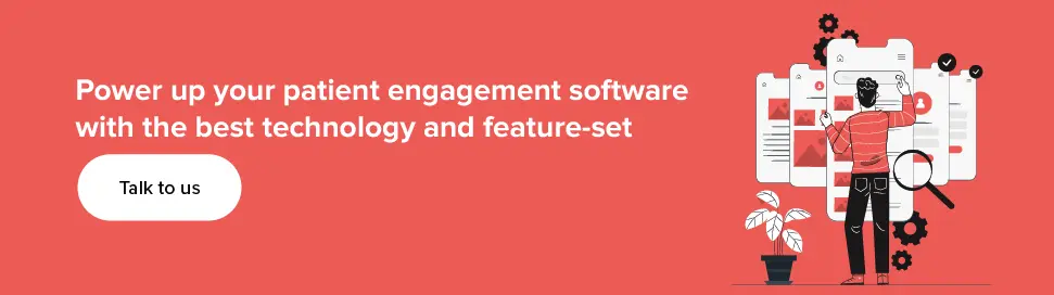 Power up your patient engagement software by Appinventiv