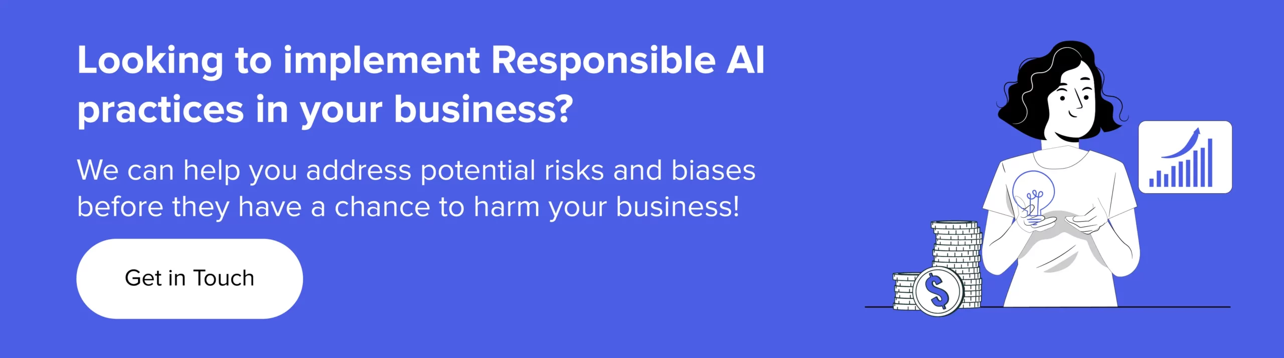 Implement Responsible AI practices in your business