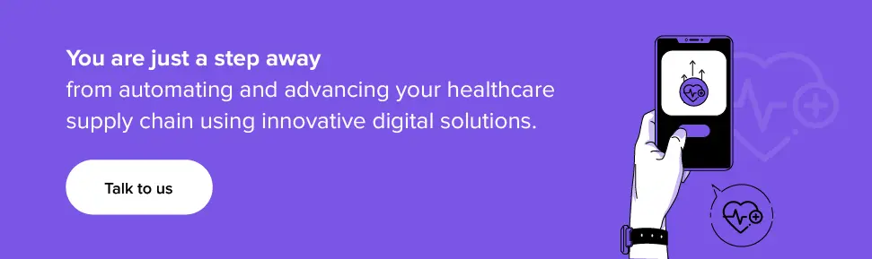 automate and advance your healthcare supply chain by digital solutions