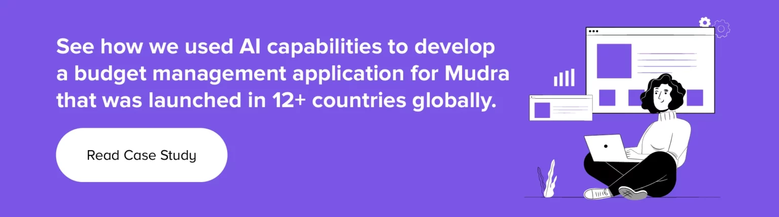 Read our case study on Mudra AI based budget management app